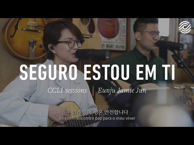 Eunju Jamie Jun (전은주) - Seguro Estou Em Ti | Worship Around The World