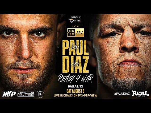 Ready 4 War: Paul vs Diaz | Official Trailer | August 5