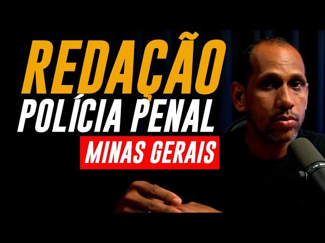 Redação Concurso Polícia Penal de Minas de Gerais 2025!