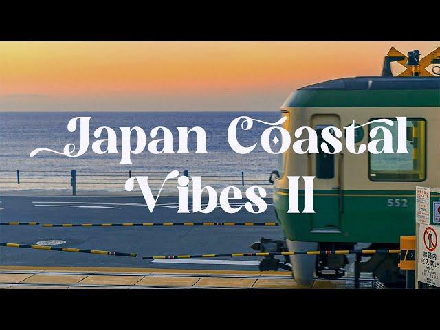 Japan Coastal Vibes pt.2  Lofi Mix for Focus and Relaxation