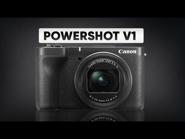 Canon PowerShot V1: The Next Big Thing in Compact Cameras?