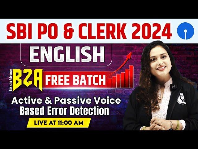 SBI PO & Clerk English 2024 | Error Detection Based Active Passive Voice | by Rupam Ma'am