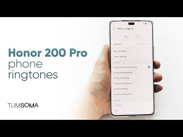 Honor 200 Pro - Phone Ringtones