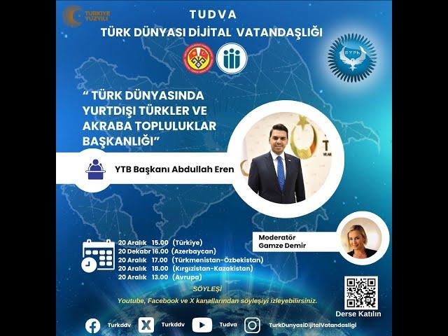 Türk Dünyasında Yurtdışı Türkler ve Akraba Topluluklar Başkanlığı