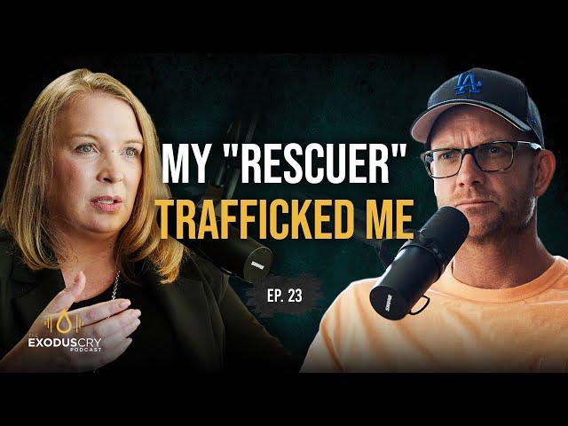 My "Rescuer" Trafficked Me | Jessica Kay & Benjamin Nolot | Ep. 23