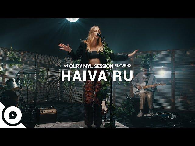 Haiva Ru - Work It On Out | OurVinyl Sessions