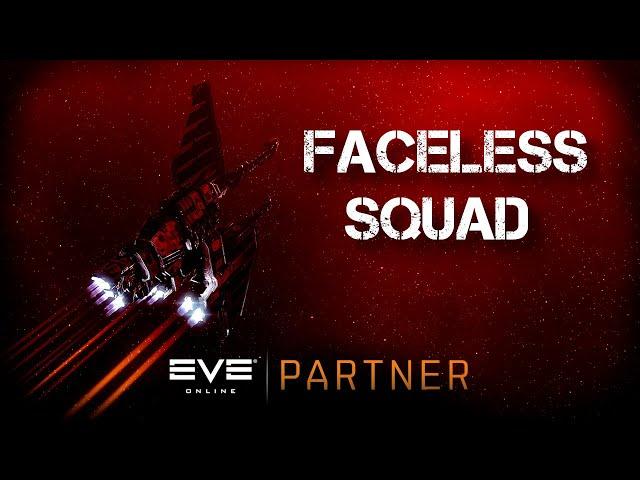 EVE Online. Faceless Squad.