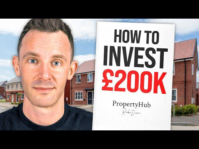 I Have £200k To Invest In Property What Should I Do?