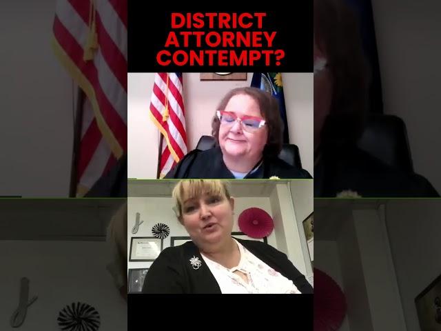 DISTRICT ATTORNEY HELD IN CONTEMPT???  Did the District Attorney Cross The Line With Judge Webster?