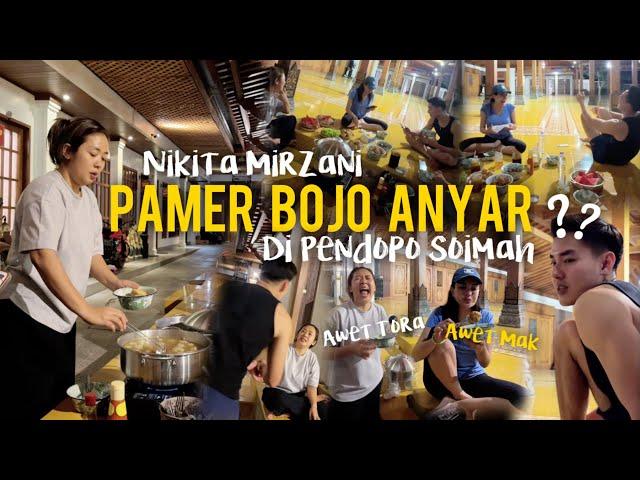 SOIMAH DIPAMERIN BOJO ANYAR NIKITA MIRZANI‼️MAIN KE PENDOPO SAMBIL MAKAN BAKSO