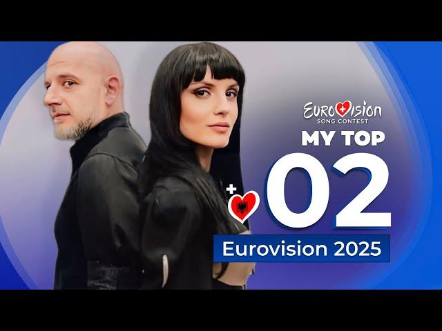 Eurovision 2025 | My Top 2 (NEW: )