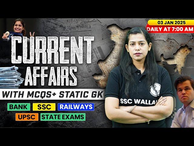 Current Affairs Today | 03 January Current Affairs 2025 | Daily Current Affairs | By Krati Mam