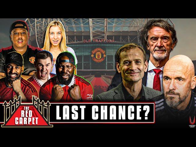 Ten Hag’s LAST CHANCE! | Man United News | The Red Carpet