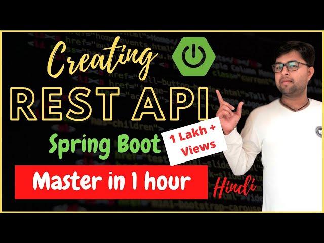 Spring boot | Creating REST API using spring boot in one  video in Hindi