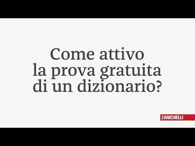 Come attivo la prova gratuita di un dizionario?