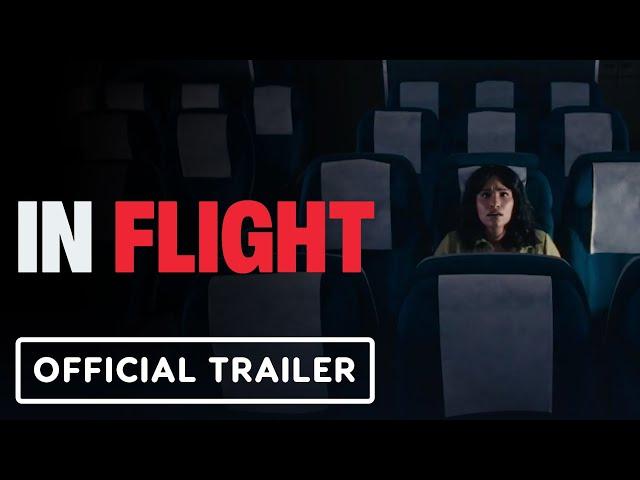 In Flight - Official Trailer (2024) Tiffany Smith, Cristo Fernández