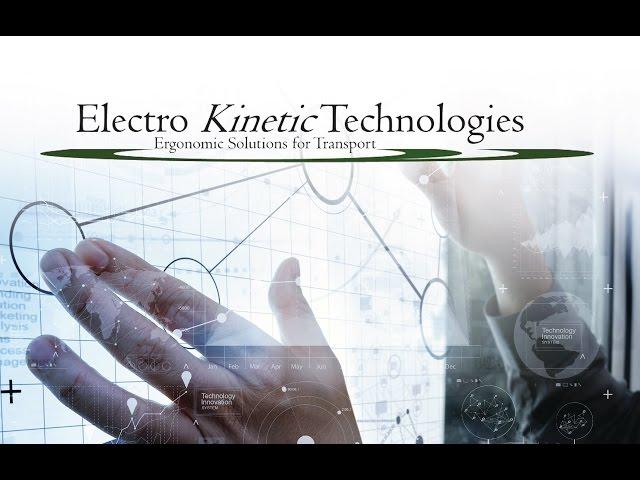 Electro Kinetic Technologies Overview