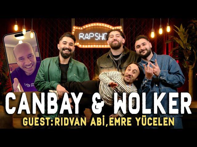 CANBAY & WOLKER - RAP SHOW | Rıdvan Abi Rap Show'da! (3. Sezon 3. Bölüm)