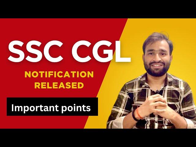 SSC CGL 2025 Notification OUT | Complete Details by Rohit Chadhar