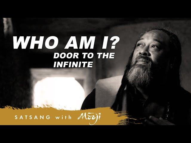 Who Am I? — Door to the Infinite