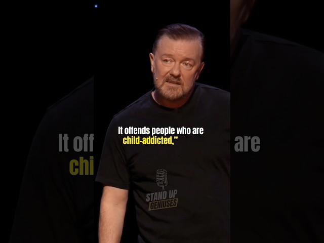 "YOU CAN'T SAY 'PEDO' ANYMORE"  RICKY GERVAIS