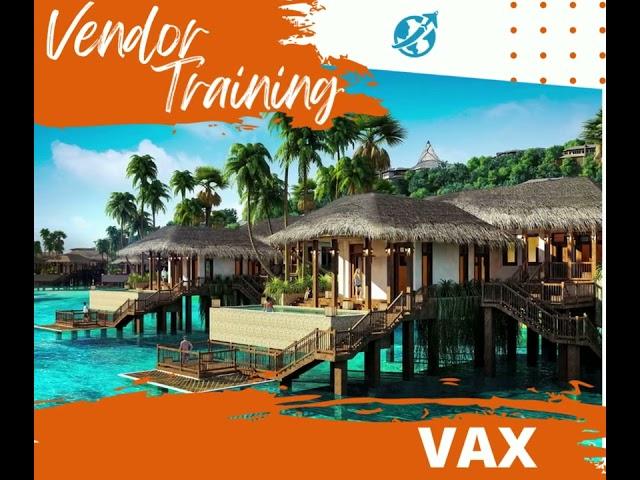 VAX Trainings