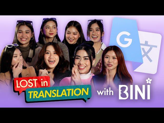 #BINI play Lost in Translation | Horrible Google Translate