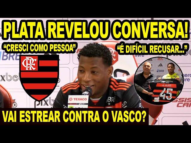 “MAIOR DO CONTINENTE” GONZALO PLATA FALA DE ESTREIA CONTRA O VASCO! CONVERSA COM DAVID LUIZ E TITE