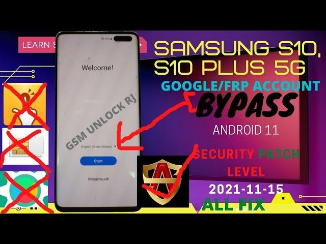 Samsung s10/s10 plus 5g google frp account bypass without pc Android 11 Last Security  20 Oct 2021