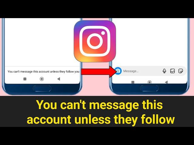 You can't message this account unless they follow on instagram