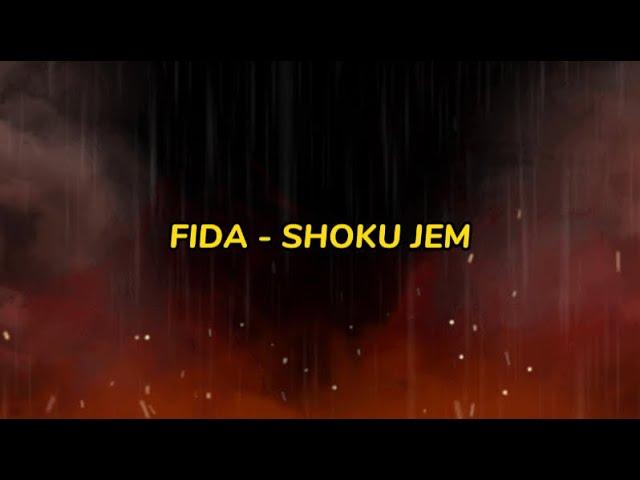 FIDA - Shoku jem