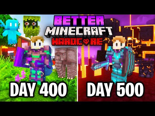 I Survived 500 Days in Better Minecraft Hardcore... Here's What Happened