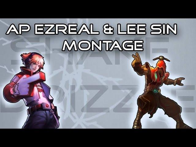 AP Ezreal and Lee Sin Montage