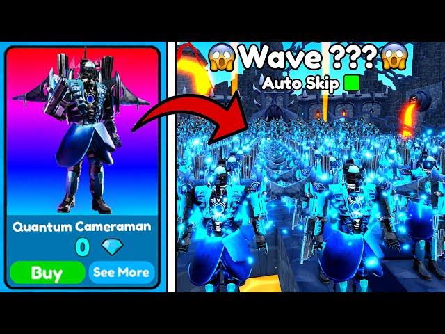 100 QUANTUM CAMERAMANS!! IN ENDLESSHOW MANY WAVES I GOT!? | Toilet Tower Defense Roblox