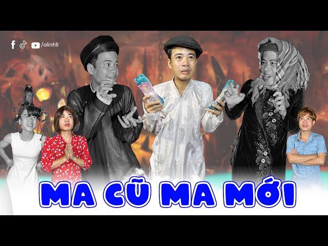 Ma Cũ Bắt Nạt Ma Mới | Phim Hài Mới Nhất 2024 | Olinhli