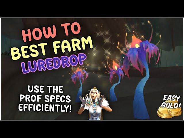 The BEST Luredrop Farm & Efficiency Tips! Easy Goldmaking TWW