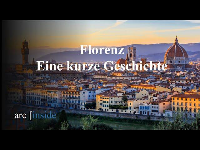 Florenz - Eine kurze Geschichte