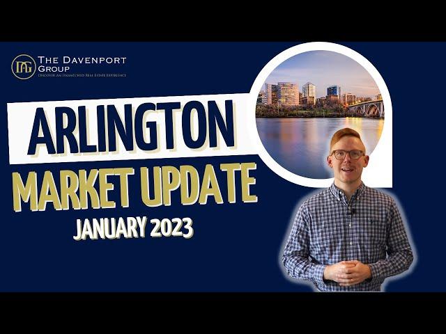 Housing Market Update | Arlington, Virginia | January 2023