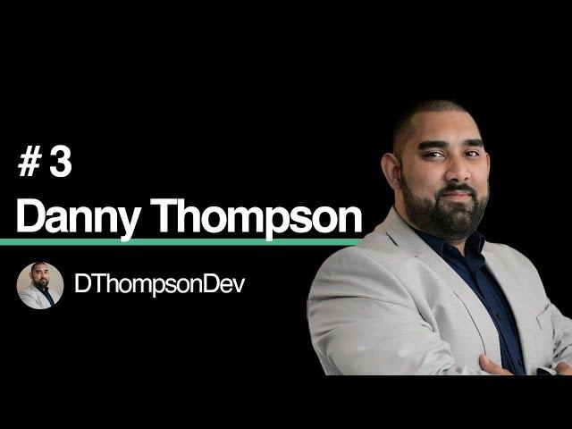 #3- Danny Thompson of DThompsonDev | Coding Entrepreneurs Podcast