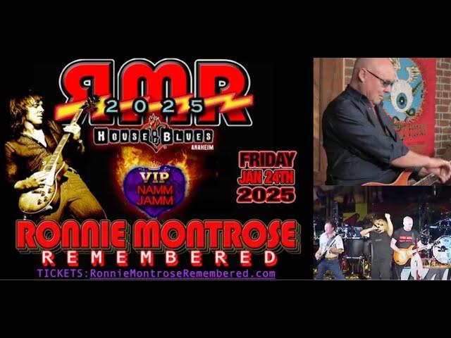 RONNIE MONTROSE Tribute Concert Announced set for January 2025 w/ many guests!