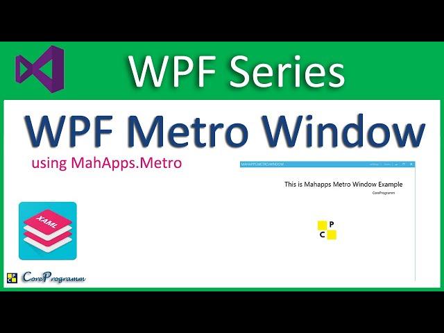 WPF MetroWindow | Modernise your WPF Applications with MahApps.Metro