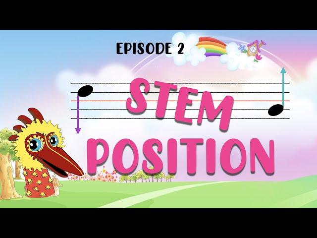 Stem Position | Theory of Music Part 2 [Episode 2]