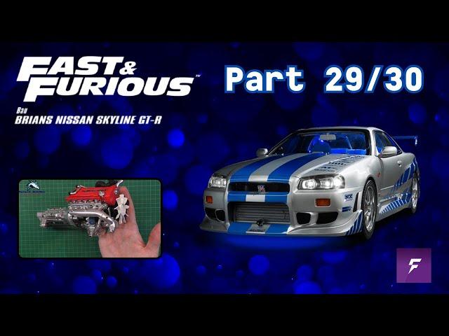 Fanhome Fast & Furious Nissan Skyline GT-R Part 29 & 30 - Getriebe und Riementeile!