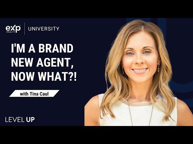 I'm a Brand New Real Estate Agent, Now What?! with Tina Caul (Part 1 of 3)