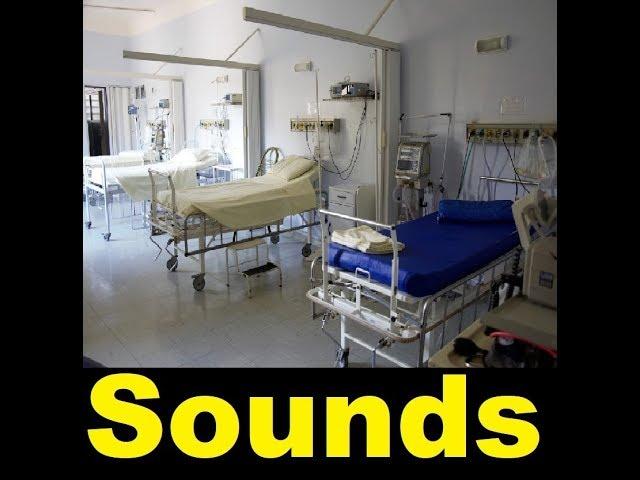 Hospital Sound Effects All Sounds