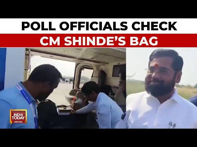 Maharashtra Election 2024: CM Eknath Shinde's Bag Checked, Election Commission Accused Of Bias