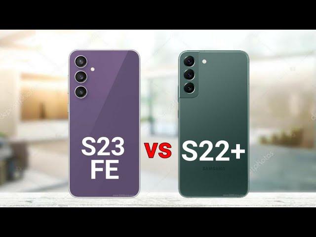 Samsung S23 FE vs Samsung S22 Plus