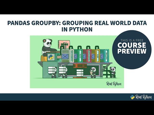 pandas GroupBy and Workflow Refresher