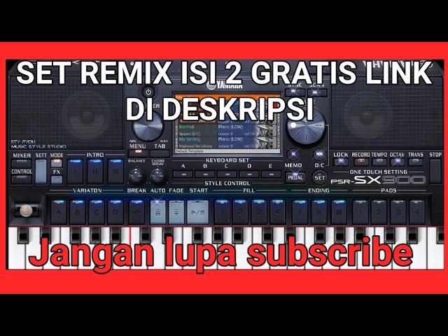 SET REMIX ISI 2 GANJUR