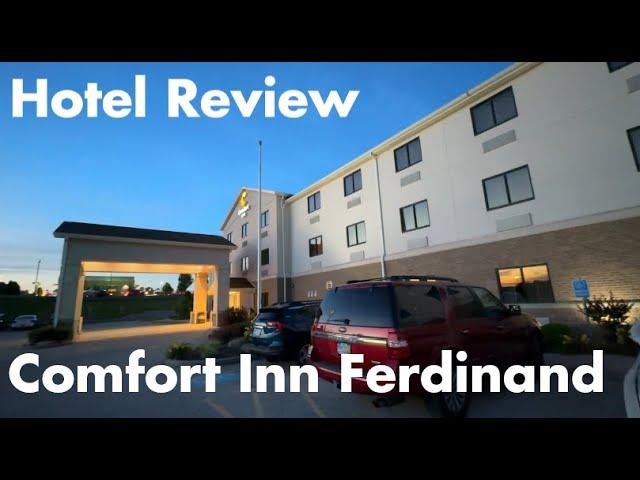 Hotel Review - Comfort Inn, Ferdinand IN